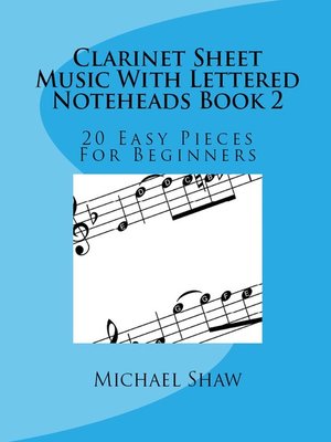 cover image of Clarinet Sheet Music With Lettered Noteheads Book 2